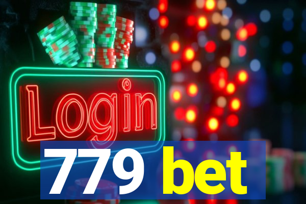 779 bet